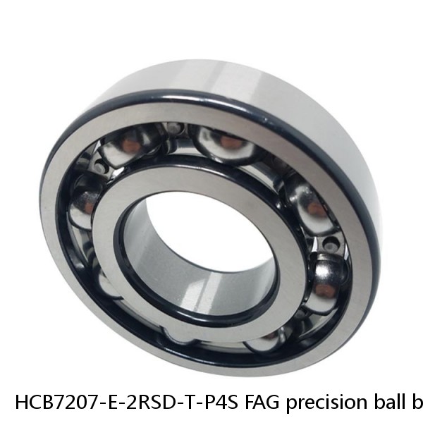 HCB7207-E-2RSD-T-P4S FAG precision ball bearings