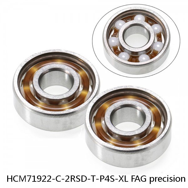 HCM71922-C-2RSD-T-P4S-XL FAG precision ball bearings