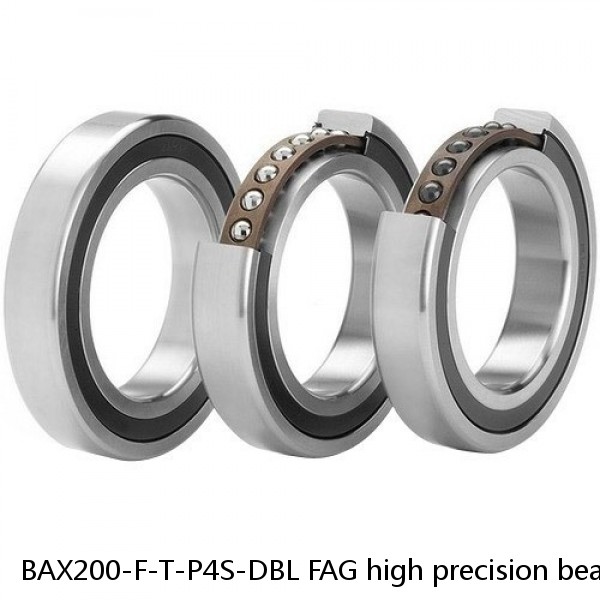 BAX200-F-T-P4S-DBL FAG high precision bearings
