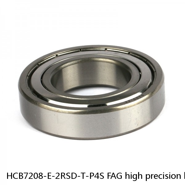 HCB7208-E-2RSD-T-P4S FAG high precision bearings
